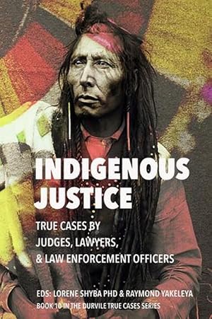 Seller image for Indigenous Justice (Paperback) for sale by Grand Eagle Retail