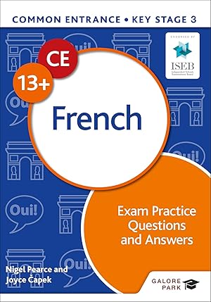 Seller image for Common Entrance 13+ French Exam Practice Questions and Answers for sale by moluna
