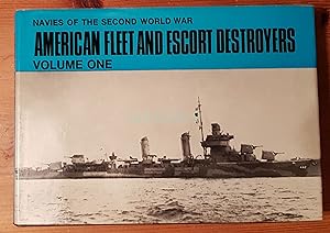 American Fleet and Escort Destroyers, Vol. 1 (Navies of the Second World War)