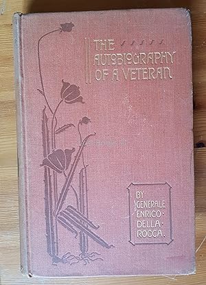 The Autobiography of a Veteran, 1807-1893