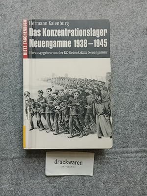 Das Konzentrationslager Neuengamme 1938 - 1945. Dietz-Taschenbuch: 76.