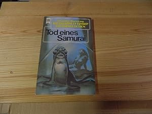 Bild des Verkufers fr Tod eines Samurai. ausgew. u. hrsg. von Manfred Kluge. [Dt. bers. von Birgit Ress-Bohusch] / Die besten Stories aus The magazine of fantasy and science fiction ; Folge 46; Heyne-Bcher ; Nr. 3537 : Science fiction zum Verkauf von Versandantiquariat Schfer