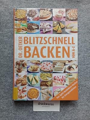 Bild des Verkufers fr Dr. Oetker Blitzschnell backen von A-Z. zum Verkauf von Druckwaren Antiquariat