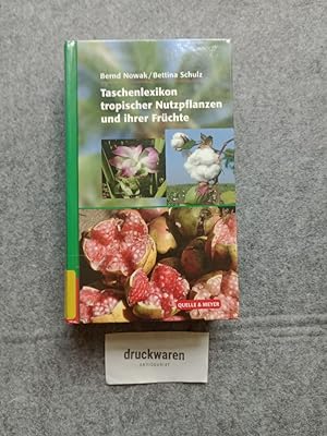 Seller image for Taschenlexikon tropischer Nutzpflanzen und ihrer Frchte. for sale by Druckwaren Antiquariat