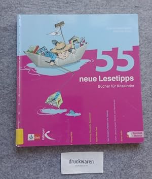 Bild des Verkufers fr 55 neue Lesetipps : Bcher fr Kita-Kinder. zum Verkauf von Druckwaren Antiquariat