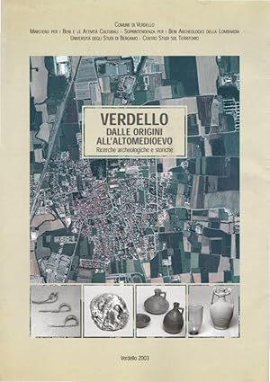 Verdello. Dalle origini all'altomedioevo. Ricerche archeologiche e storiche