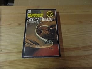 Bild des Verkufers fr Science-fiction-Story-Reader; Teil: 17. Hrsg. von Wolfgang Jeschke / Heyne-Bcher / 06 ; Nr. 3860 zum Verkauf von Versandantiquariat Schfer