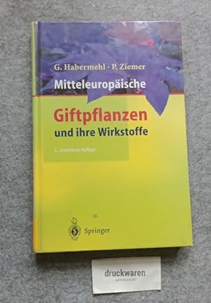 Seller image for Mitteleuropische Giftpflanzen und ihre Wirkstoffe. for sale by Druckwaren Antiquariat