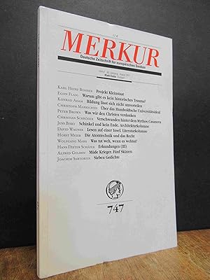 Merkur 747 - Deutsche Zeitschrift für europäisches Denken, 63. Jahrgang, Heft 8, August 2011,