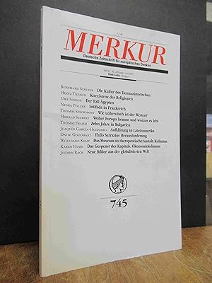 Merkur 745 - Deutsche Zeitschrift für europäisches Denken, 65. Jahrgang, Heft 6, Juni 2011,