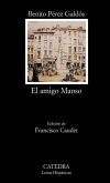 Image du vendeur pour El amigo Manso mis en vente par Agapea Libros