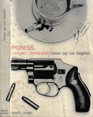 Seller image for Ipcress danger immediat for sale by Biblioteca di Babele