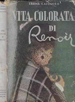 Bild des Verkufers fr Vita colorata di Renoir zum Verkauf von Biblioteca di Babele