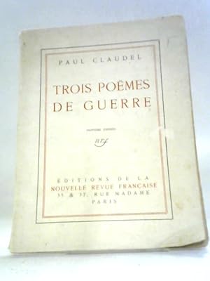 Bild des Verkufers fr Trois Po mes De Guerre zum Verkauf von World of Rare Books