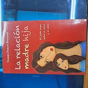 Seller image for La relacion madre hija for sale by Libros nicos