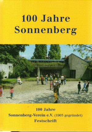 100 Jahre Sonnenberg-Verein e.V.