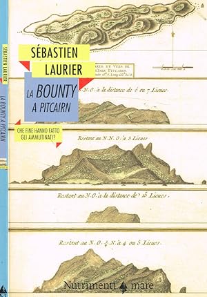 Immagine del venditore per La Bounty a Pitcairn Che fine hanno fatto gli ammutinati? venduto da Biblioteca di Babele