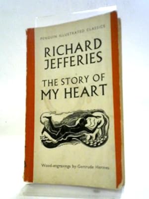 Seller image for The Story Of My Heart for sale by World of Rare Books