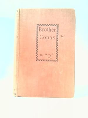Bild des Verkufers fr Brother Copas zum Verkauf von World of Rare Books