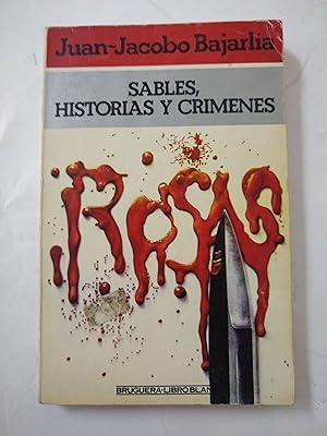 Imagen del vendedor de Sables, historias y crimenes a la venta por Libros nicos