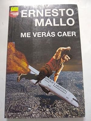 Imagen del vendedor de Me veras caer a la venta por Libros nicos