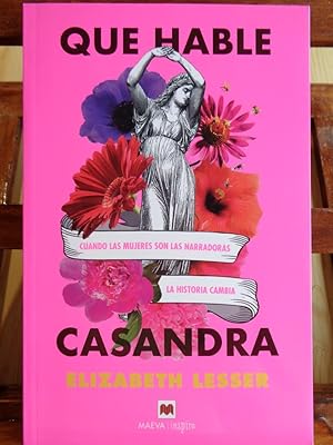 Seller image for QUE HABLE CASANDRA. Cuando las mujeres son las narradoras la historia cambia. for sale by LIBRERA ROBESPIERRE