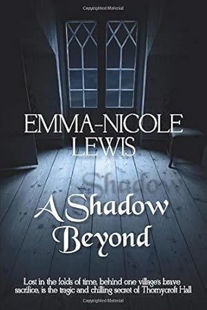 Image du vendeur pour A Shadow Beyond mis en vente par WeBuyBooks