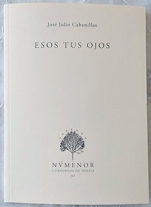 Image du vendeur pour Esos tus ojos. mis en vente par Los Papeles del Sitio