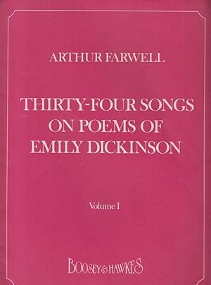 34 Songs on Poems of Emily Dickinson - Volume I