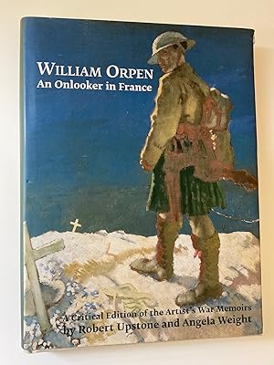 Imagen del vendedor de William Orpen: An Onlooker in France a la venta por M.S.  Books