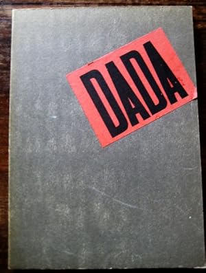 Seller image for DADA. Dokumente einer Bewegung. for sale by Antiquariat libretto Verena Wiesehfer