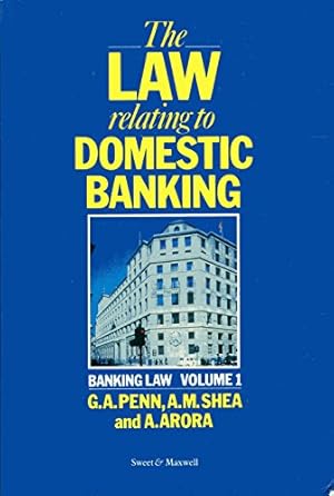 Image du vendeur pour The Law Relating to Domestic Banking mis en vente par WeBuyBooks