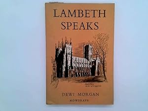 Seller image for Lambeth Speaks for sale by Goldstone Rare Books