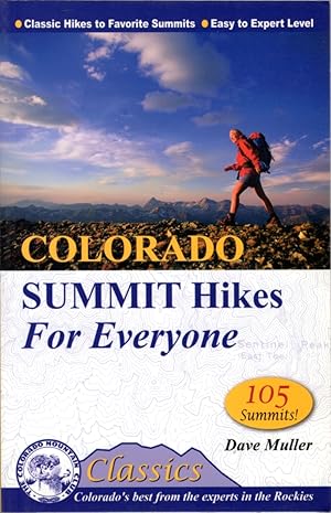 Seller image for Colorado Summit Hikes For Everyone for sale by Clausen Books, RMABA