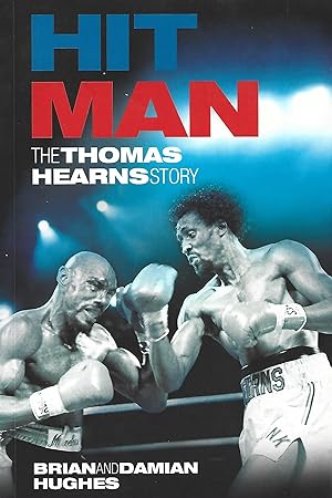 Imagen del vendedor de Hit Man: The Thomas Hearns Story a la venta por Warren Hahn