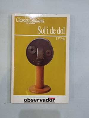 Imagen del vendedor de Sol i de dol a la venta por Saturnlia Llibreria