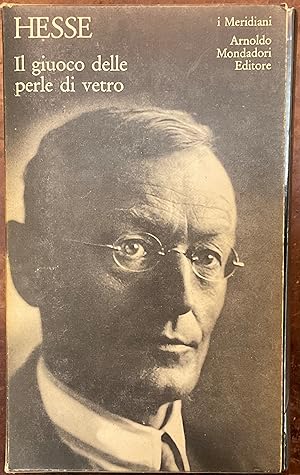 Hesse, Il giuoco delle perle di vetro. I Meridiani (prima edizione)