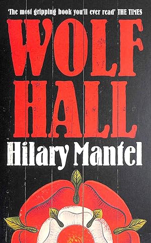 Seller image for Wolf Hall: Winner of the Man Booker Prize (The Wolf Hall Trilogy) for sale by M Godding Books Ltd