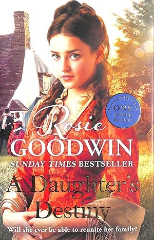 A Daughter's Destiny: The heartwarming family tale from Britain's best-loved saga author (Preciou...