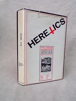 Bild des Verkufers fr HERETICS: THE LONDON HERETICS 1870-1914 zum Verkauf von Gage Postal Books