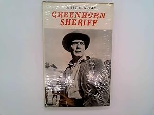 Image du vendeur pour Greenhorn Sheriff mis en vente par Goldstone Rare Books