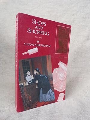 Seller image for SHOPS AND SHOPPING, 1800-1914 for sale by Gage Postal Books