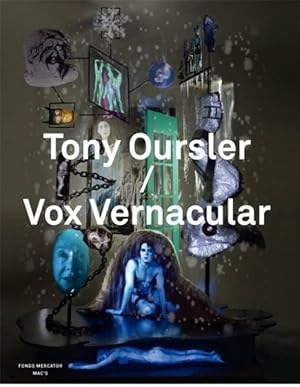 Imagen del vendedor de Tony Oursler. Vox Vernacular. An anthology. a la venta por Frans Melk Antiquariaat