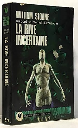 Seller image for La rive incertaine for sale by Ammareal