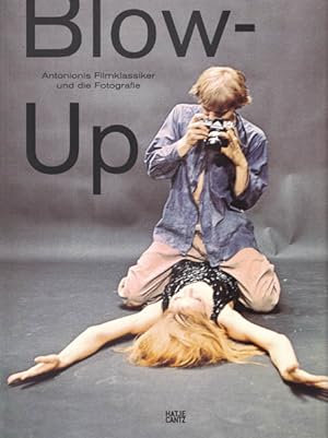 Immagine del venditore per Blow up - Antonionis Filmklassiker und die Fotografie. venduto da Antiquariat Querido - Frank Hermann