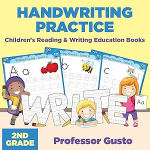 Bild des Verk�ufers f�r Handwriting Practice 2Nd Grade : Children's Reading & Writing Education Books zum Verkauf von Redux Books