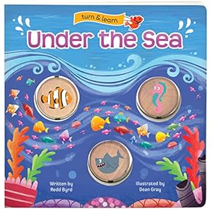 Seller image for Under the Sea: Turn & Learn Board Book for sale by Reliant Bookstore