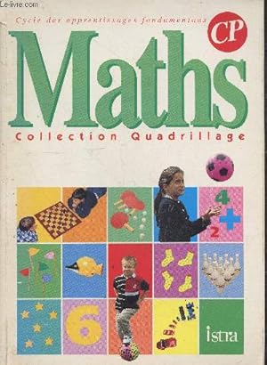 Imagen del vendedor de Maths CP - cycle des apprentissages fondamentaux- collection quadrillage a la venta por Le-Livre