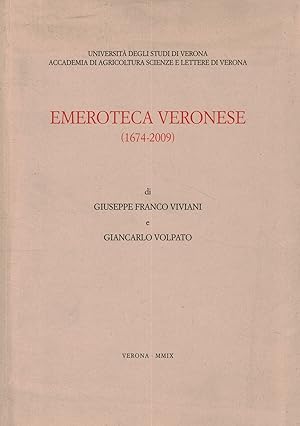 Immagine del venditore per Emeroteca veronese (1674-2009) venduto da Di Mano in Mano Soc. Coop