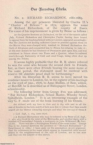 Seller image for Quakers: Richard Richardson, c.1681-1689. Recording Clerk. An original article from the Journal of the Friends' Historical Society, 1904. for sale by Cosmo Books